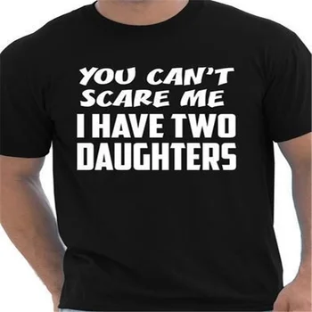 Deň otcov NEMÔŽETE VYDESIŤ JA mám DVE DCÉRY, Deň otcov T-shirt pánske T-shirt vtipný slogan citát z čistej bavlny topy