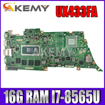 UX433FA I7-8565CPU 16GB RAM základná doska Pre ASUS UX433FN UX433FA UX433F UX433 notebook doske UX433FA doske testované
